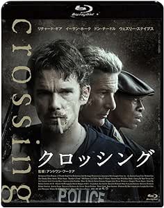 クロッシング スペシャル・プライス [Blu-ray]